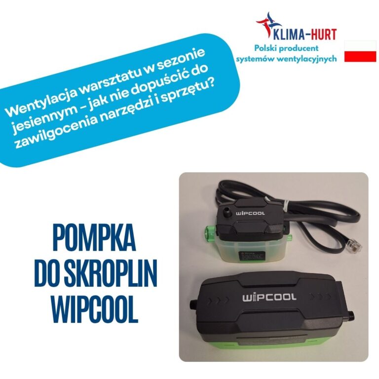 Wentylacja warsztatu w sezonie jesiennym – jak nie dopuścić do zawilgocenia narzędzi i sprzętu?