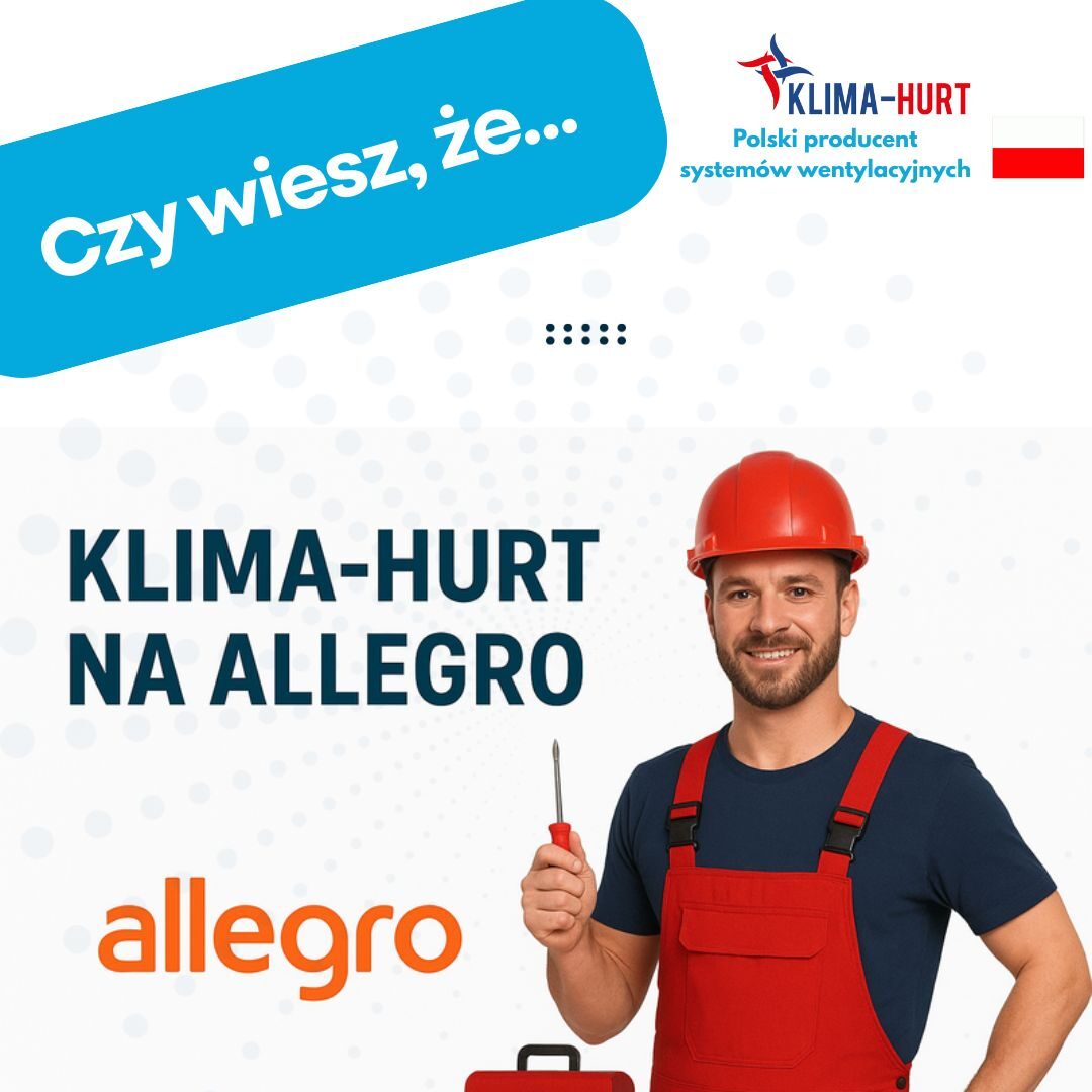 Klima-Hurt teraz również na Allegro – jeszcze bliżej Twoich potrzeb wentylacyjnych