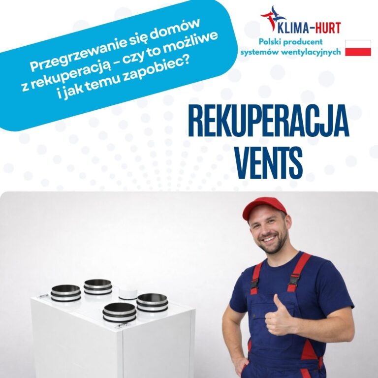 Przegrzewanie się domów z rekuperacją – czy to możliwe i jak temu zapobiec?