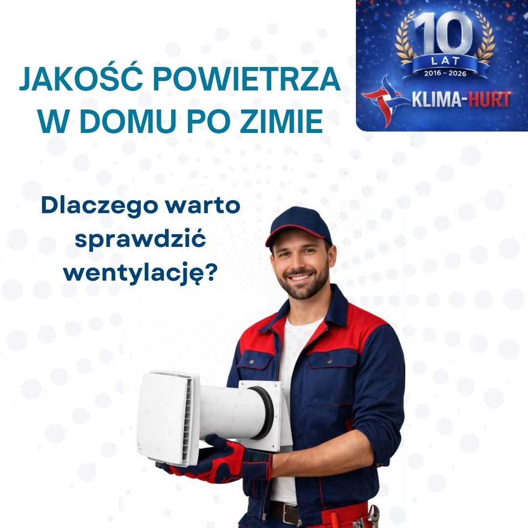 Jakość powietrza w domu po zimie