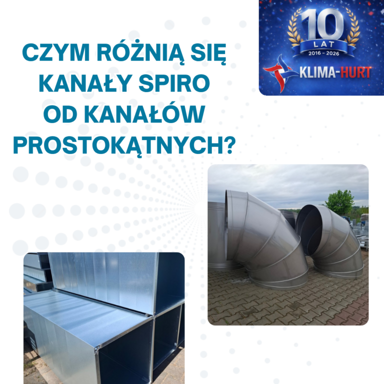 Czym różnią się kanały SPIRO od kanałów prostokątnych?